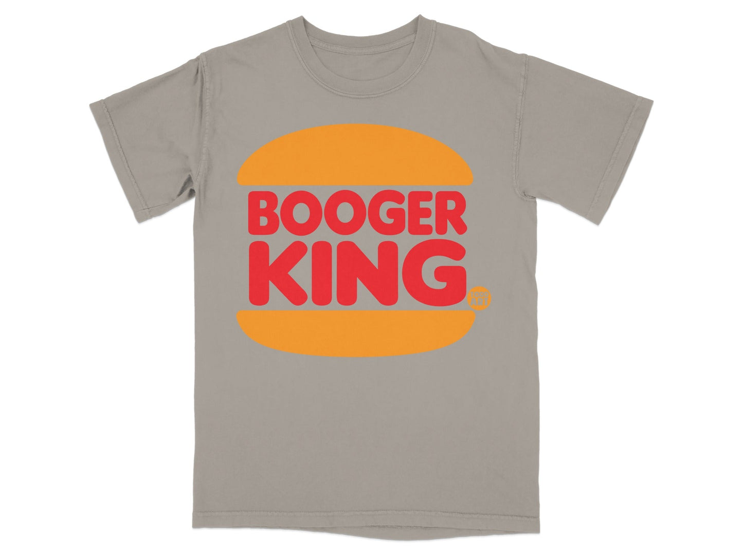 Gray t-shirt with a circular orange logo and red "BOOGER KING" text.
