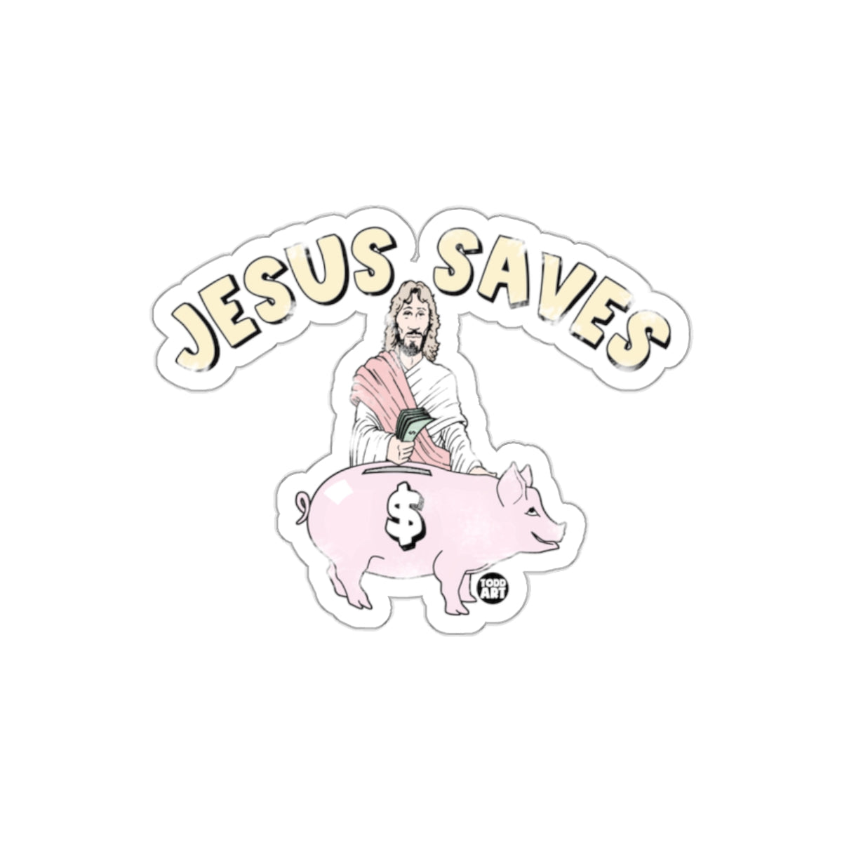 Jesus Saves Money Piggy Bank Funny Sticker