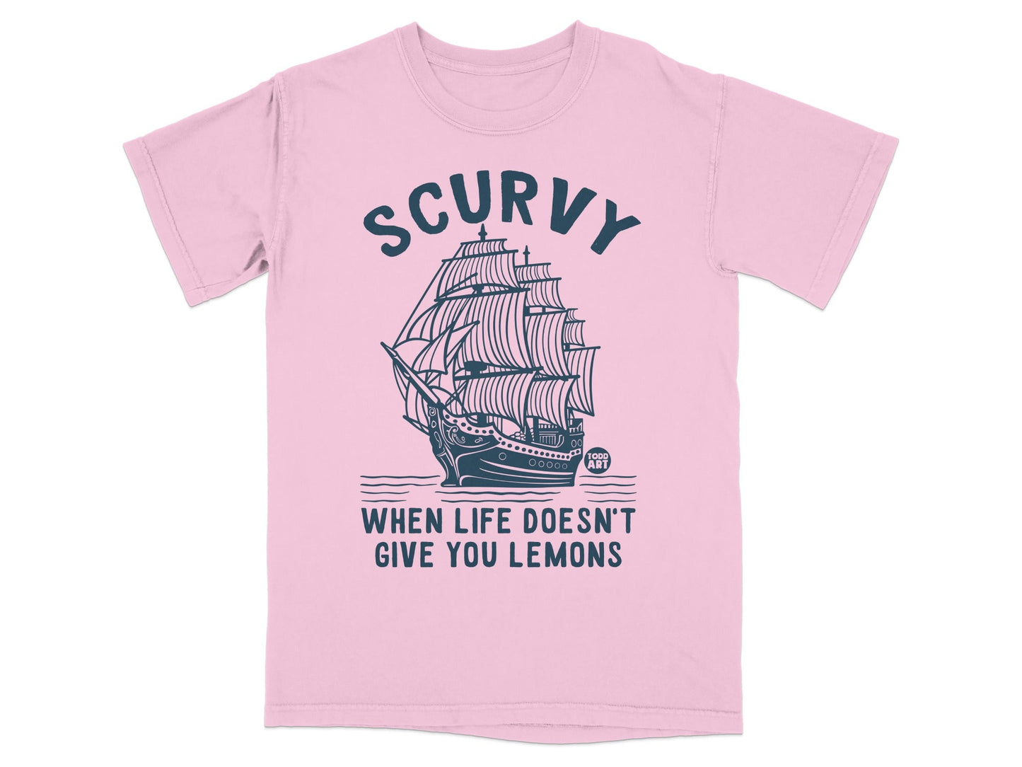 Funny Scurvy Pirate Ship When Life Doesn't Give Lemons Tee