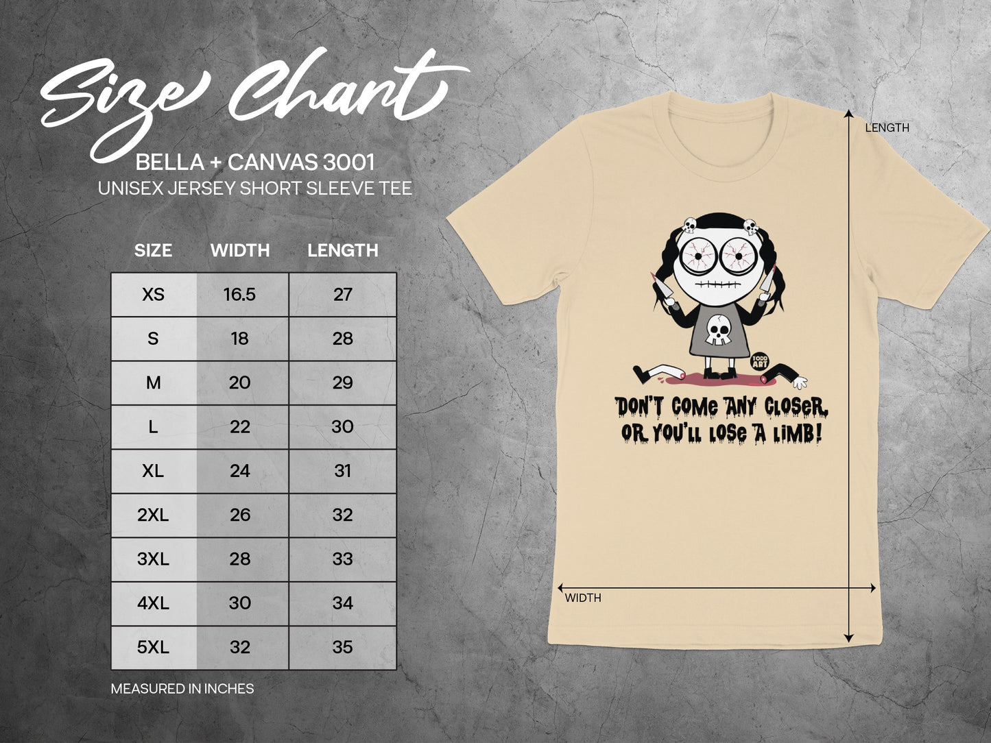 Don't Come Any Closer Or You'll Lose A Limb Tee