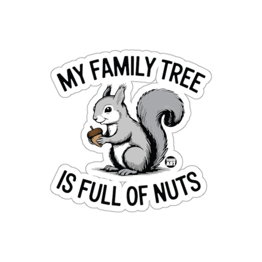 My Family Tree Is Full of Nuts Squirrel Funny sticker