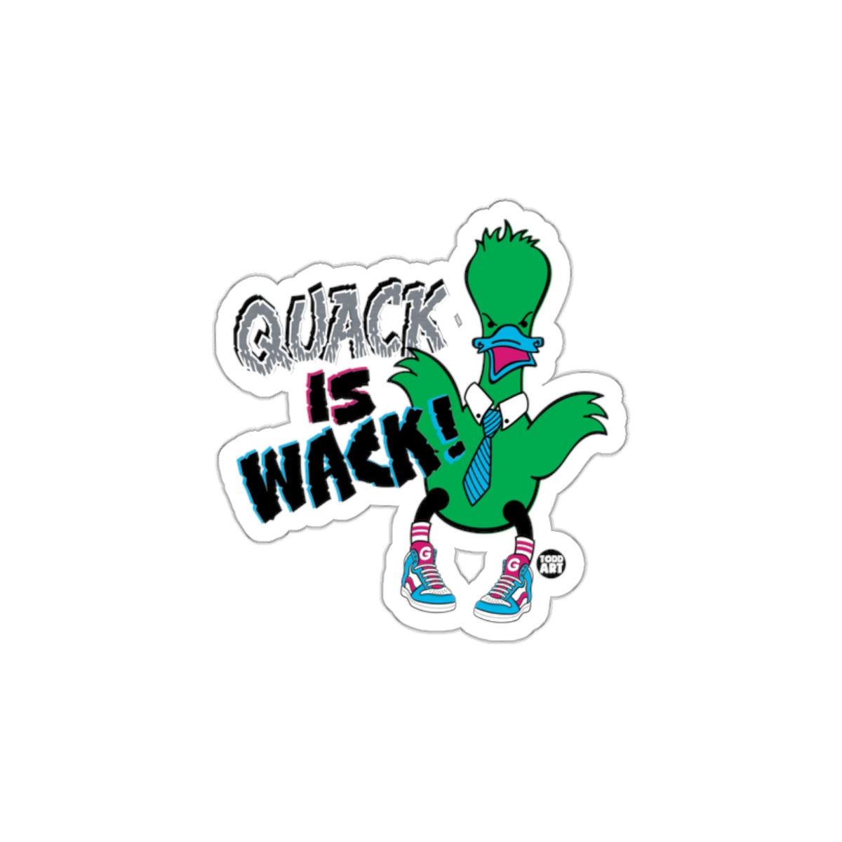 Quack Is Wack Funny Duck Sticker Hilarious Design