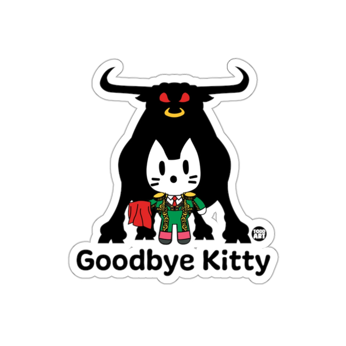 Goodbye Kitty Matador and Bull Cartoon Design Sticker