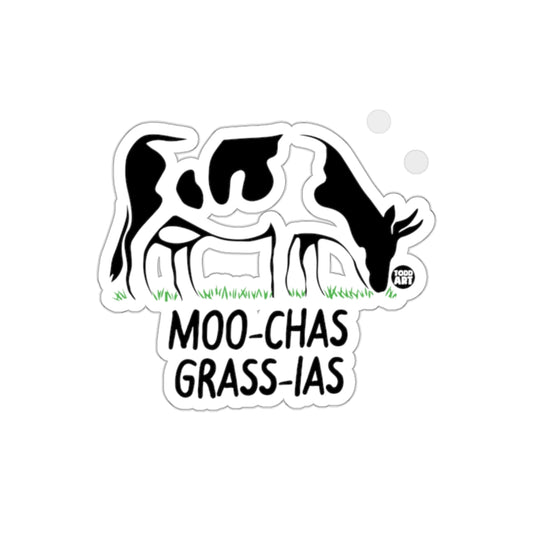 Moo-chas Grass-ias Sticker Funny Cow Joke