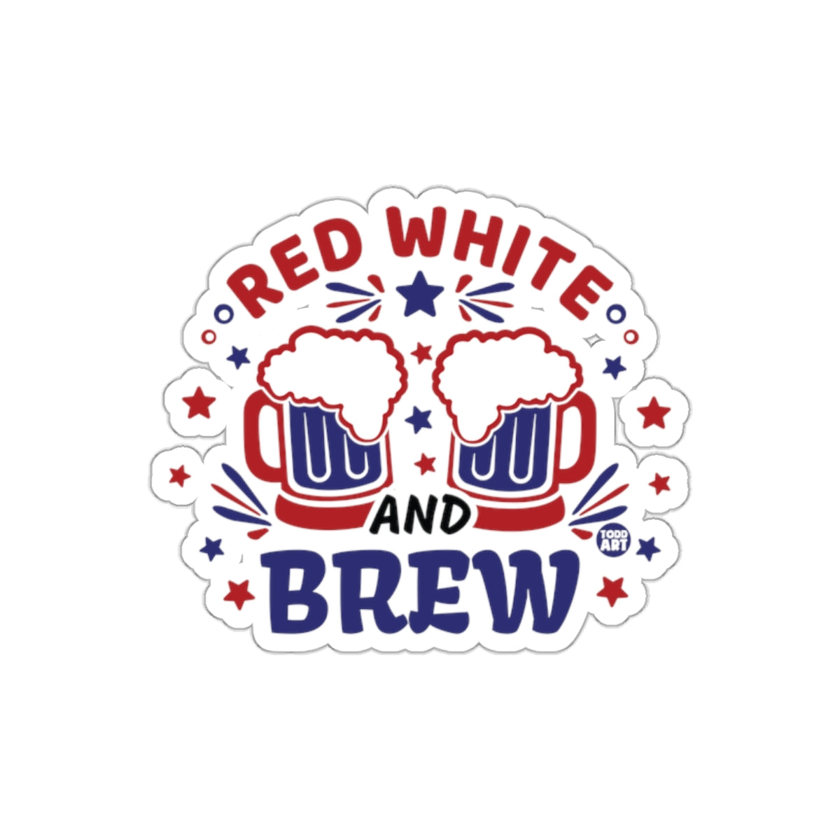 Red White and Brew Sticker for Patriotic Celebrations
