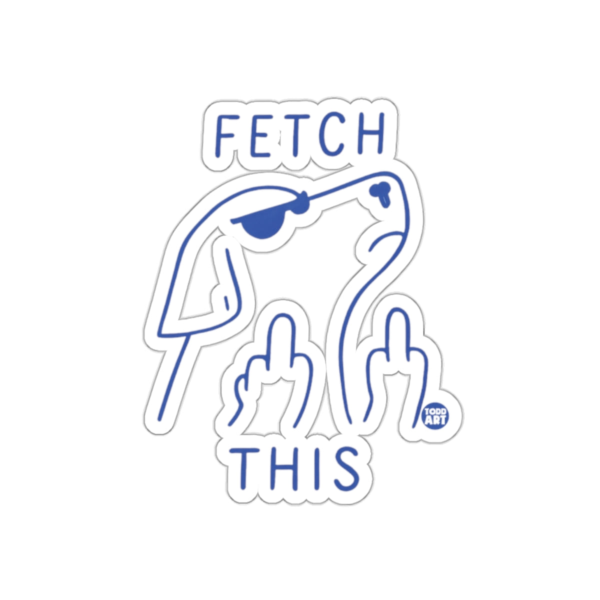 Fetch This Funny Dog Sticker with a Twist