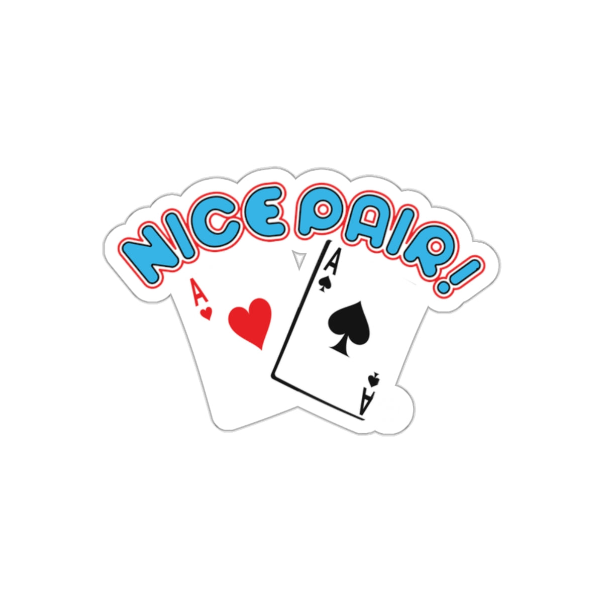 Nice Pair Ace Cards Funny Poker Sticker Design