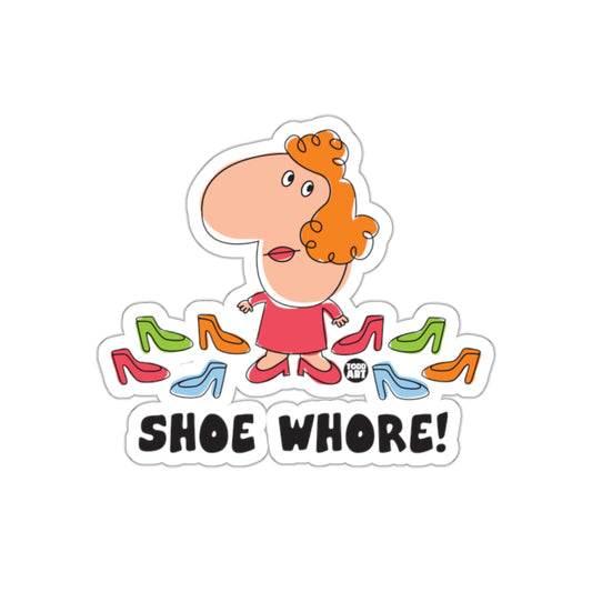 Shoe Whore Funny Cartoon Character Sticker