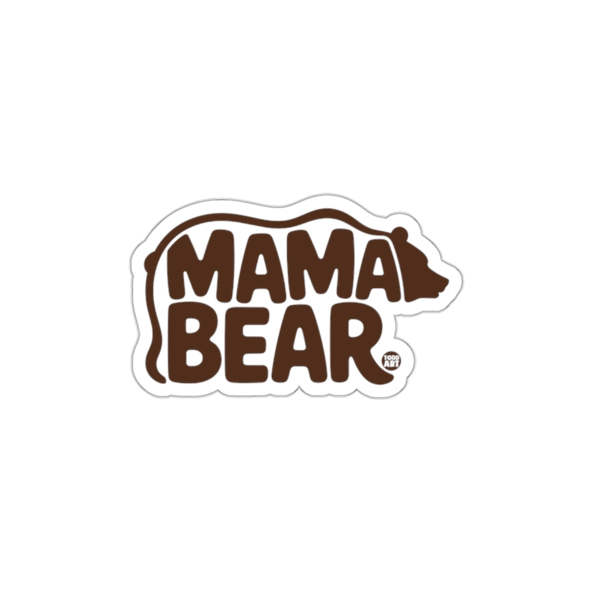 Mama Bear Fun Bear Shaped Sticker for All Ages