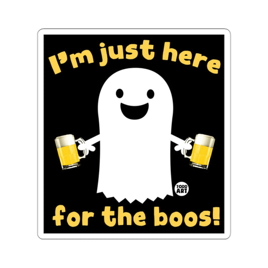 I'm Just Here For The Boos Funny Ghost Halloween Decor
