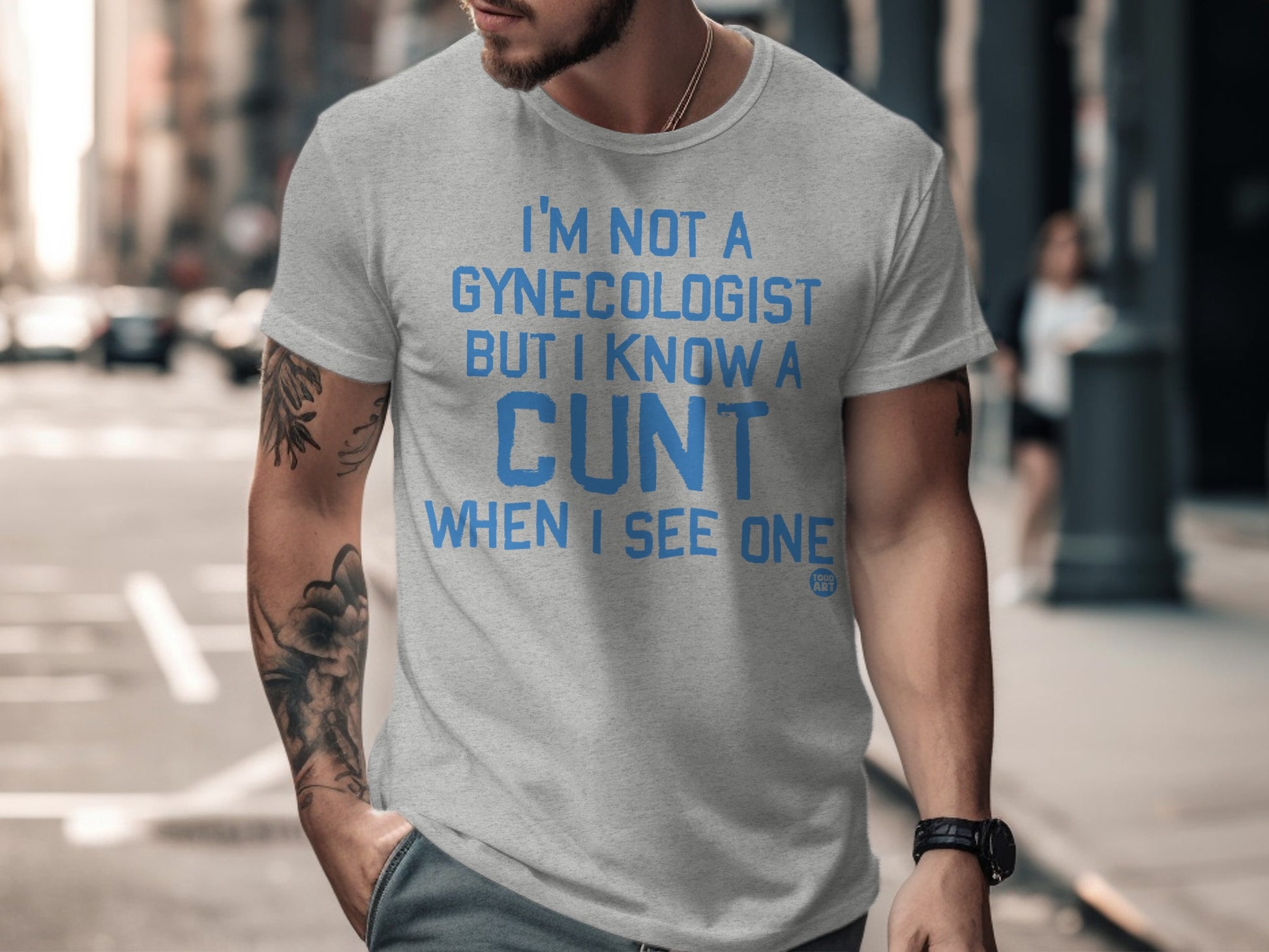 I'm Not A Gynecologist But I Know A Cunt When I See One Shirt