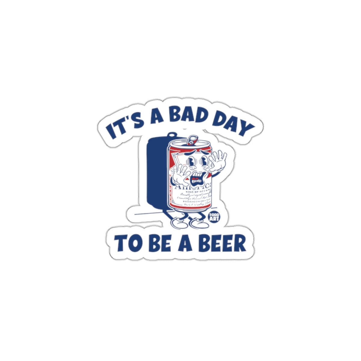 It's a Bad Day to Be a Beer Sticker Product