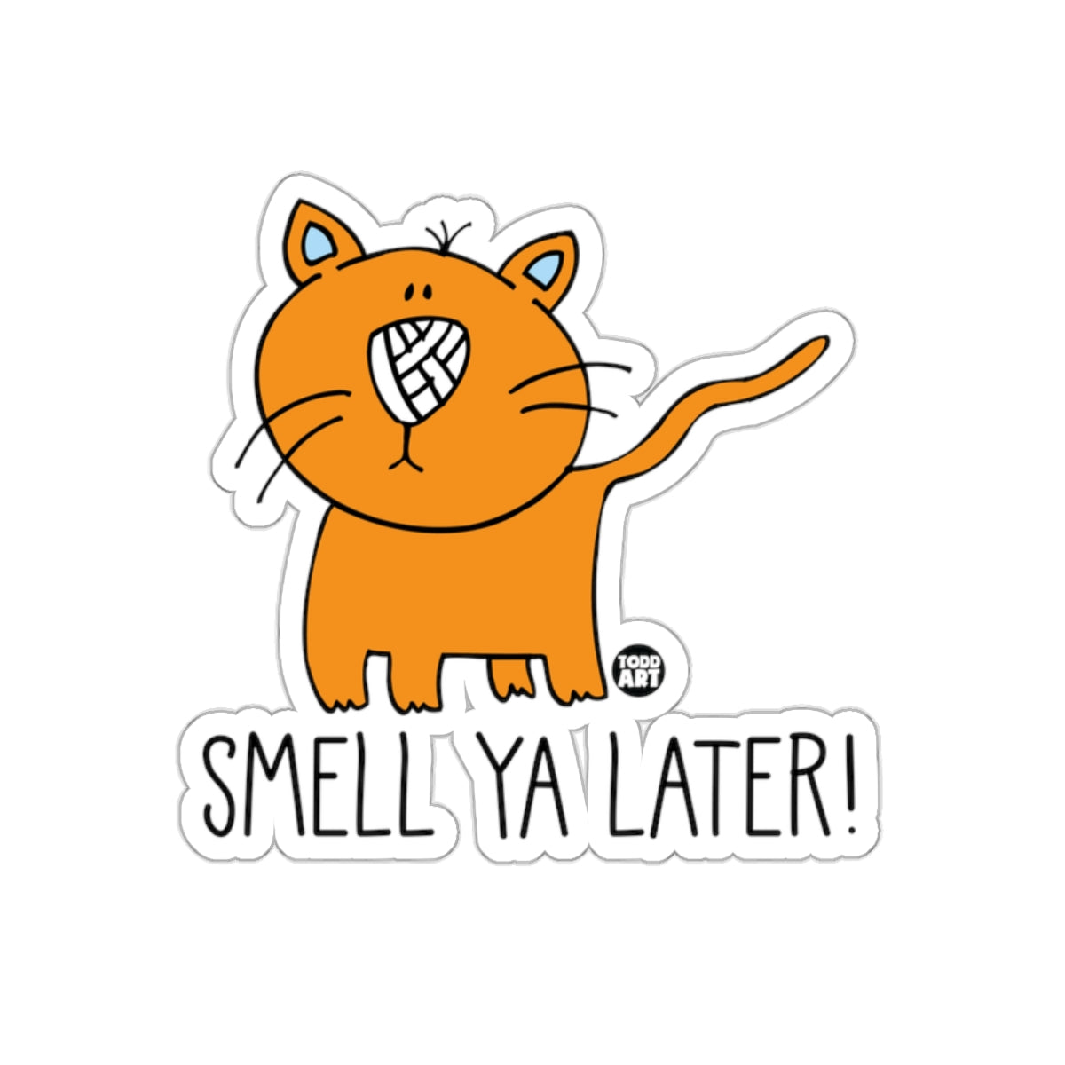 Smell Ya Later Orange Cartoon Cat Sticker