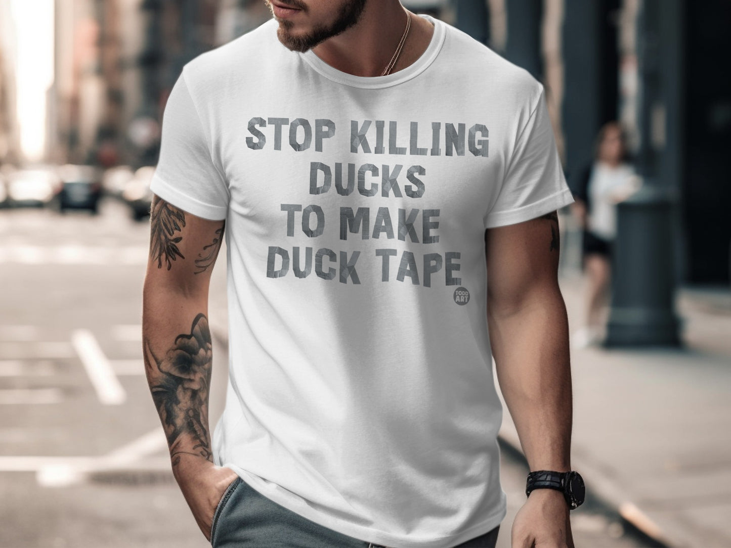 Stop Killing Ducks To Make Duck Tape T-shirt