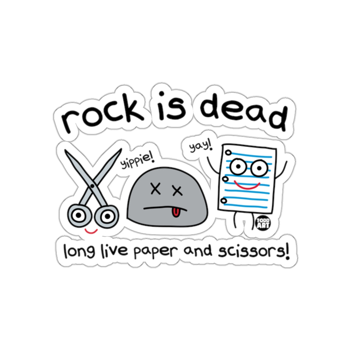 Rock Is Dead Long Live Paper and Scissors Product