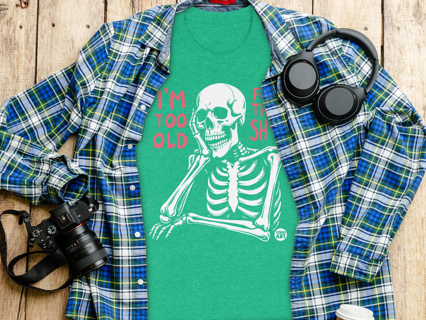 I'm Too Old for This Skeleton Graphic Tee