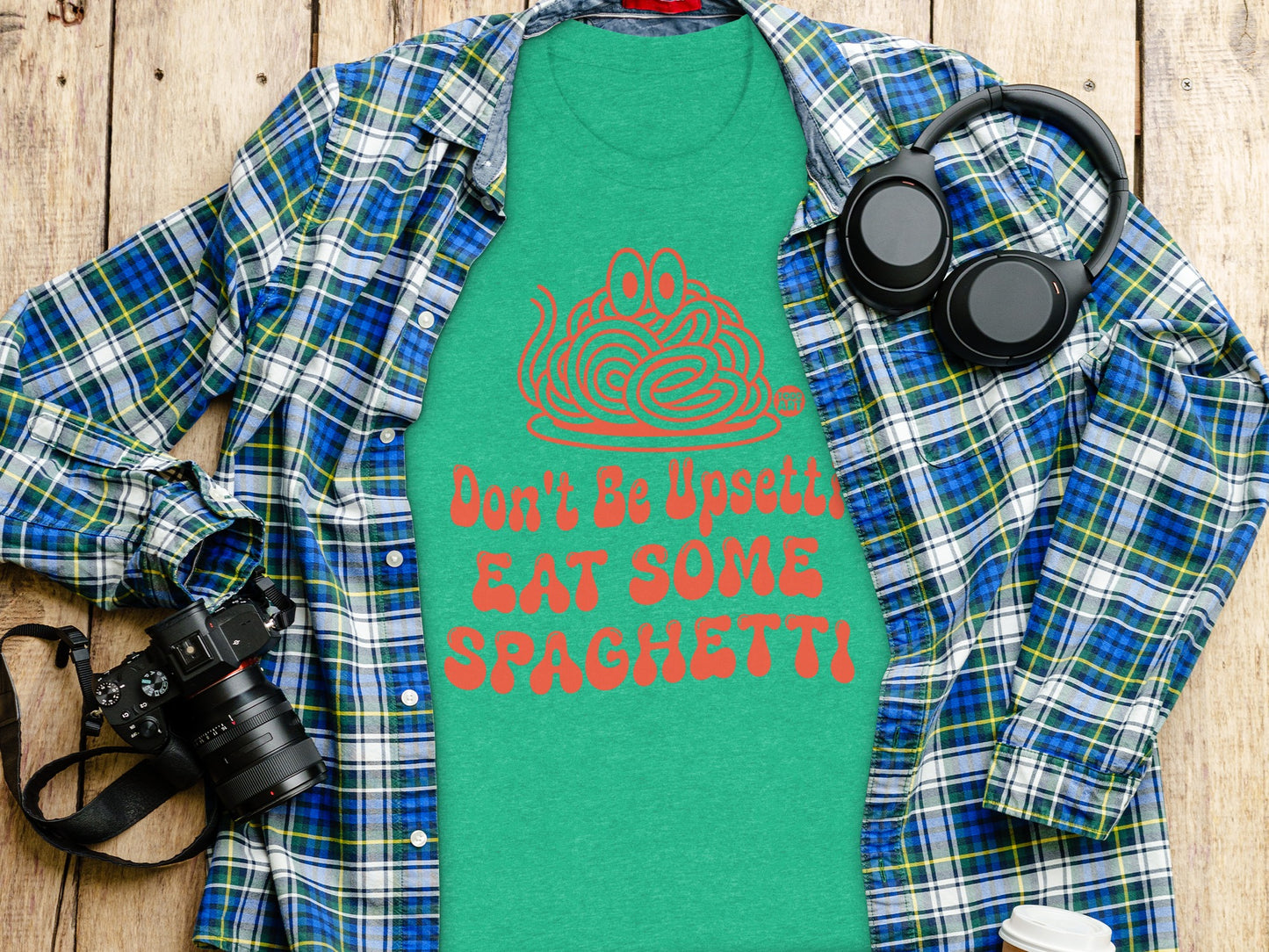 Don't Be Upsetti Eat Some Spaghetti Shirt product