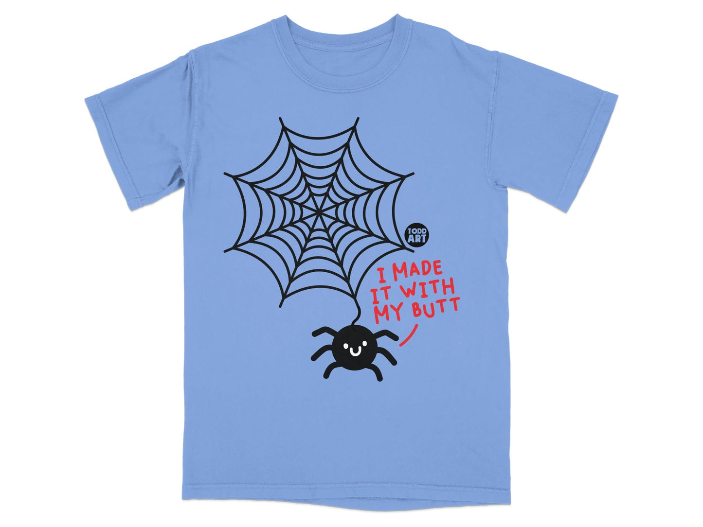Blue T-Shirt with Funny Spider Web Design and Quote