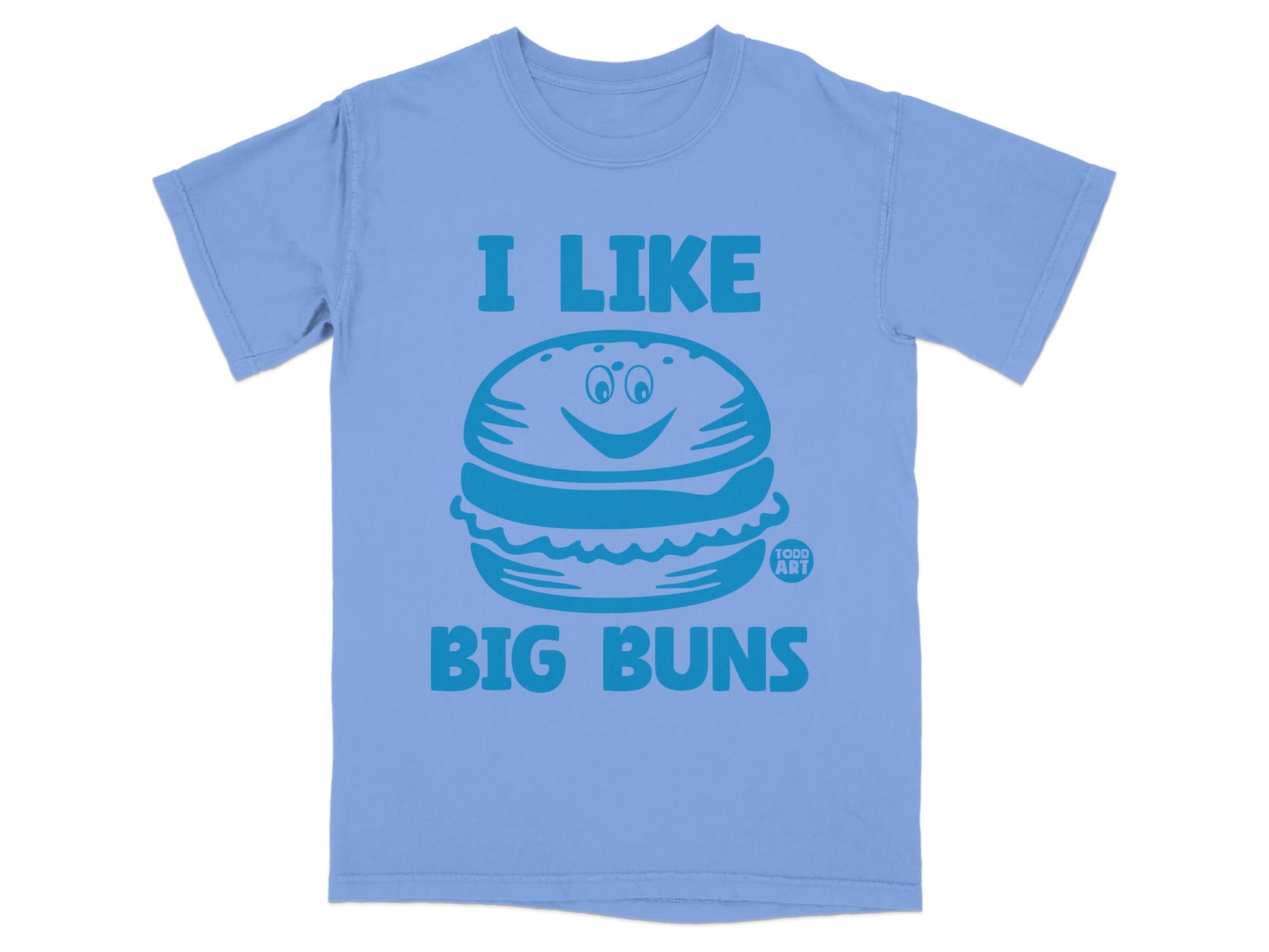 I Like Big Buns Funny Graphic Tee Shirt