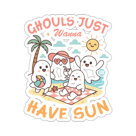 Ghouls Just Wanna Have Sun Fun Beach Themed Sticker