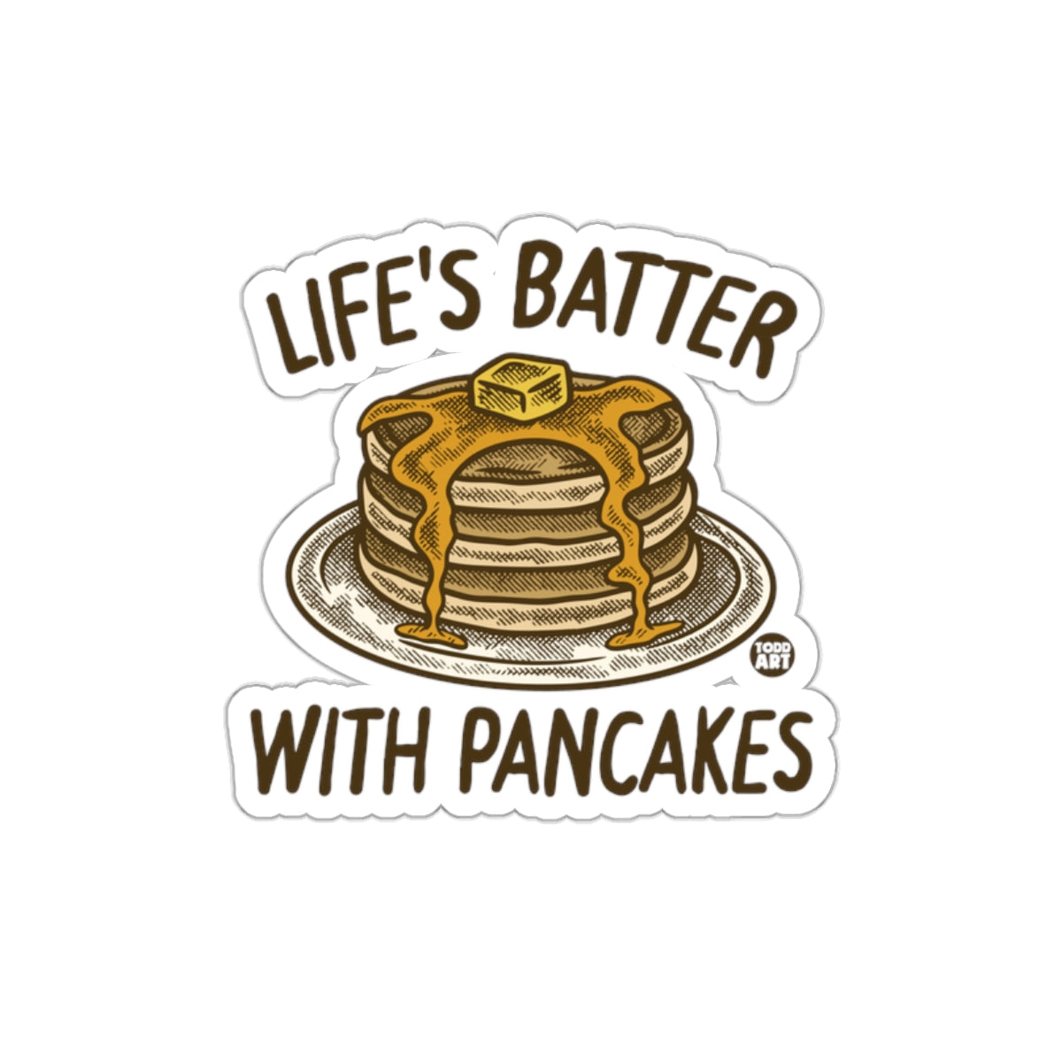 Life's Batter with Pancakes Sticker