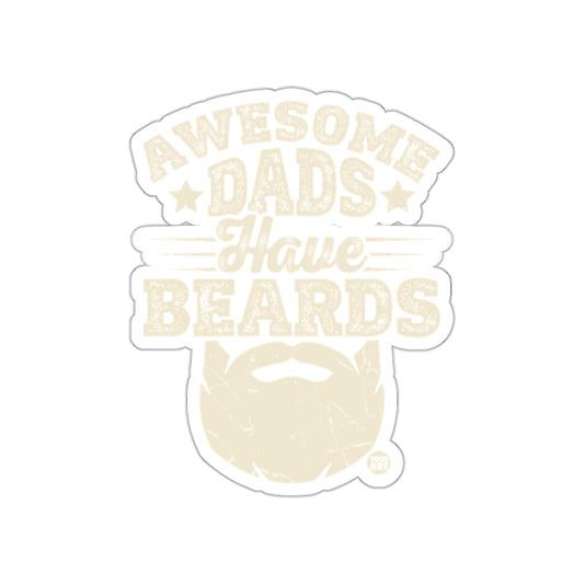 Awesome Dads Have Beards Sticker Product