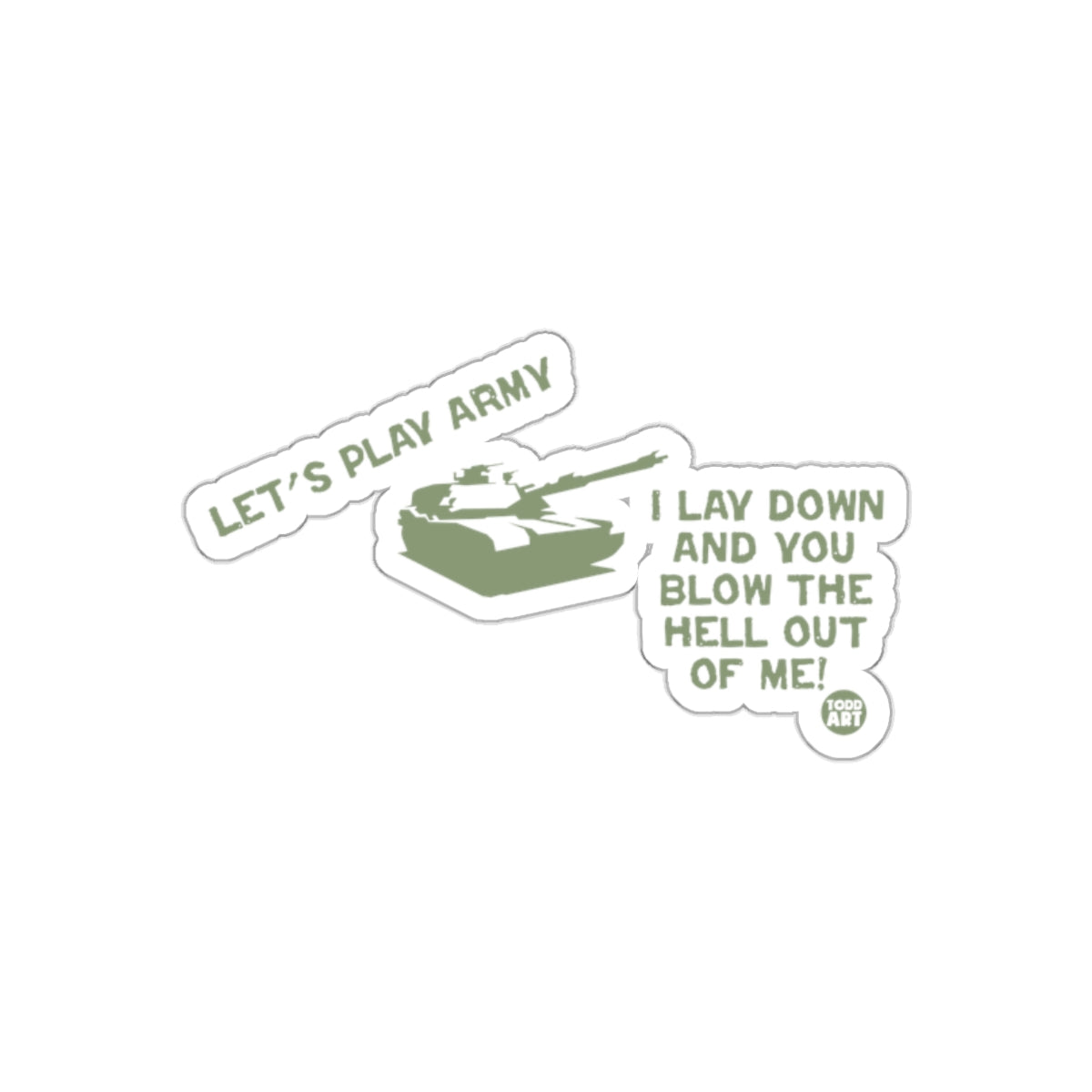 Let's Play Army Blow The Hell Out Funny Sticker