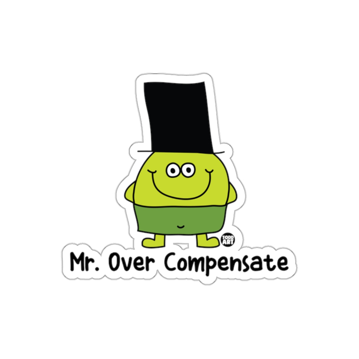 Mr. Over Compensate Cartoon Character Sticker