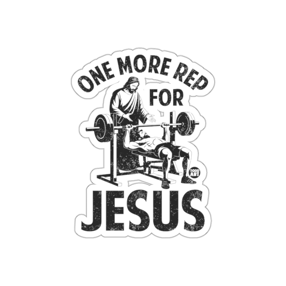 One More Rep for Jesus inspirational sticker
