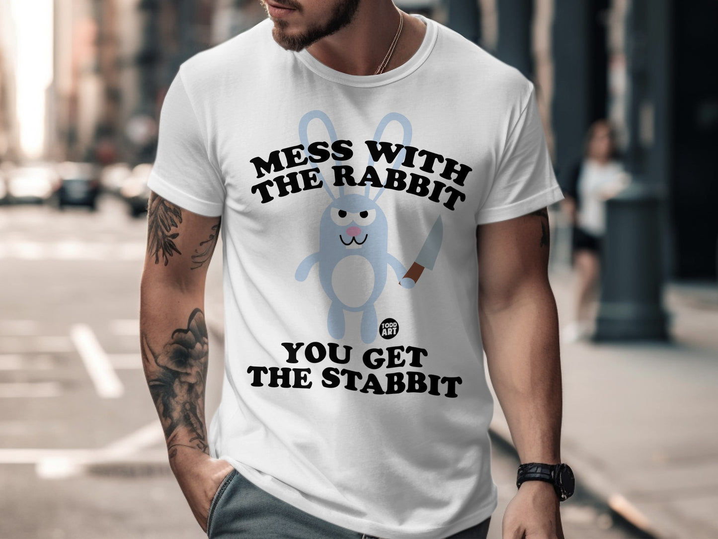 Mess With The Rabbit Get The Stabbit T-shirt