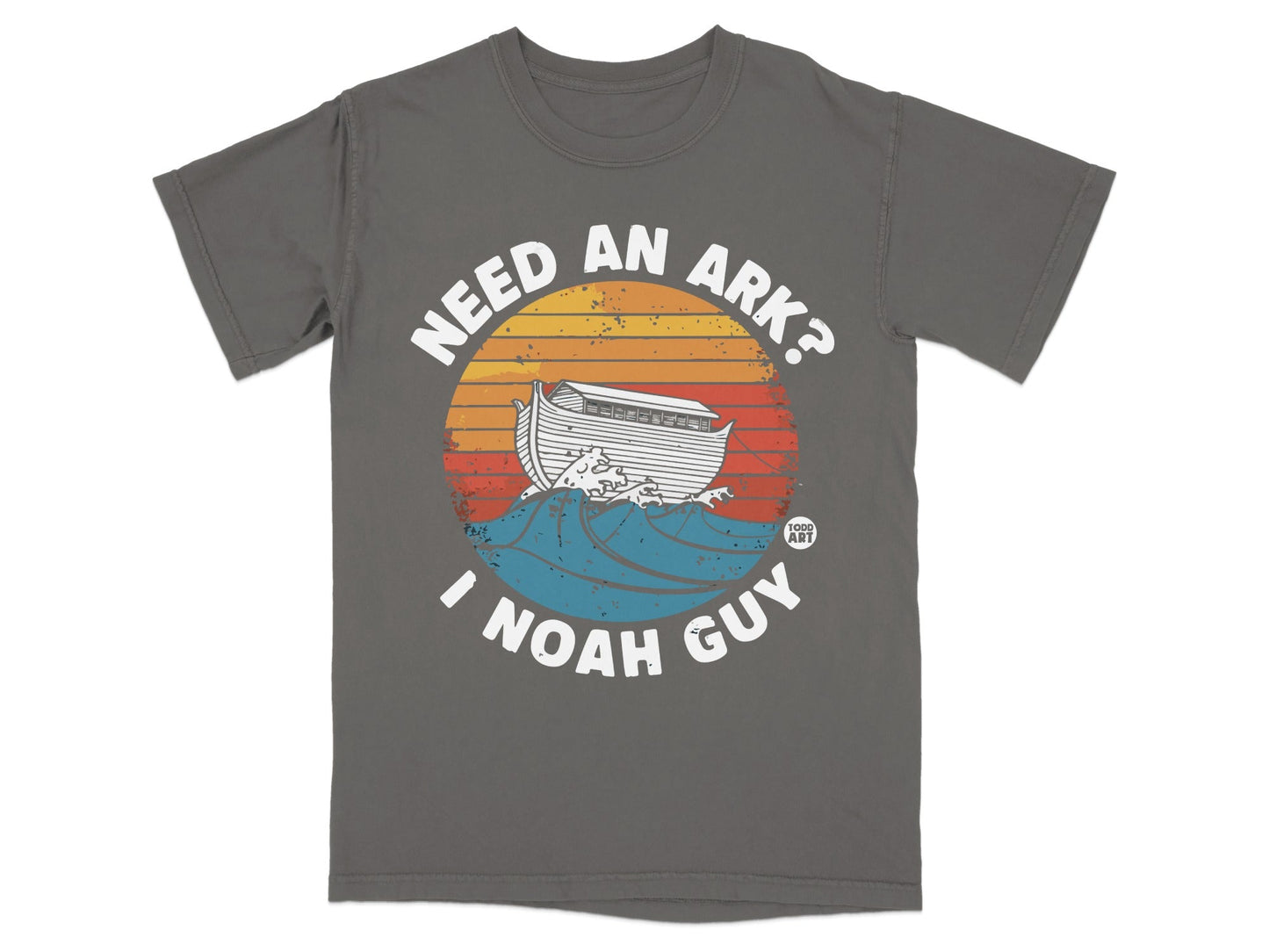 Gray t-shirt with "Need an ark? I Noah guy" text and an ark on waves graphic.