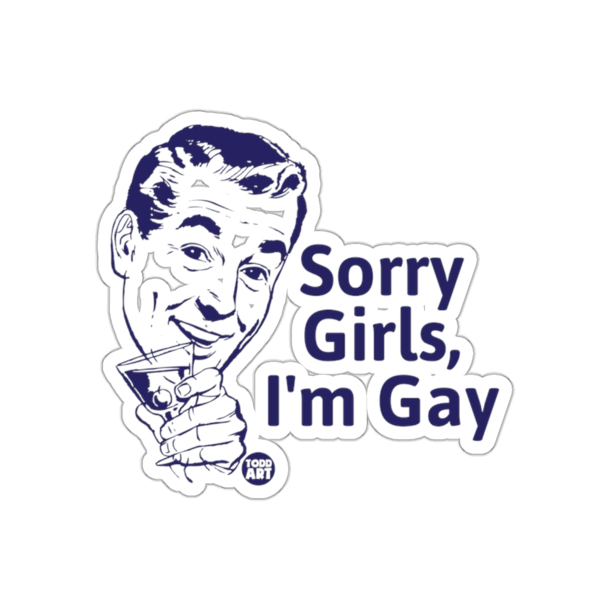 Sorry Girls I'm Gay Sticker Retro Vintage Design