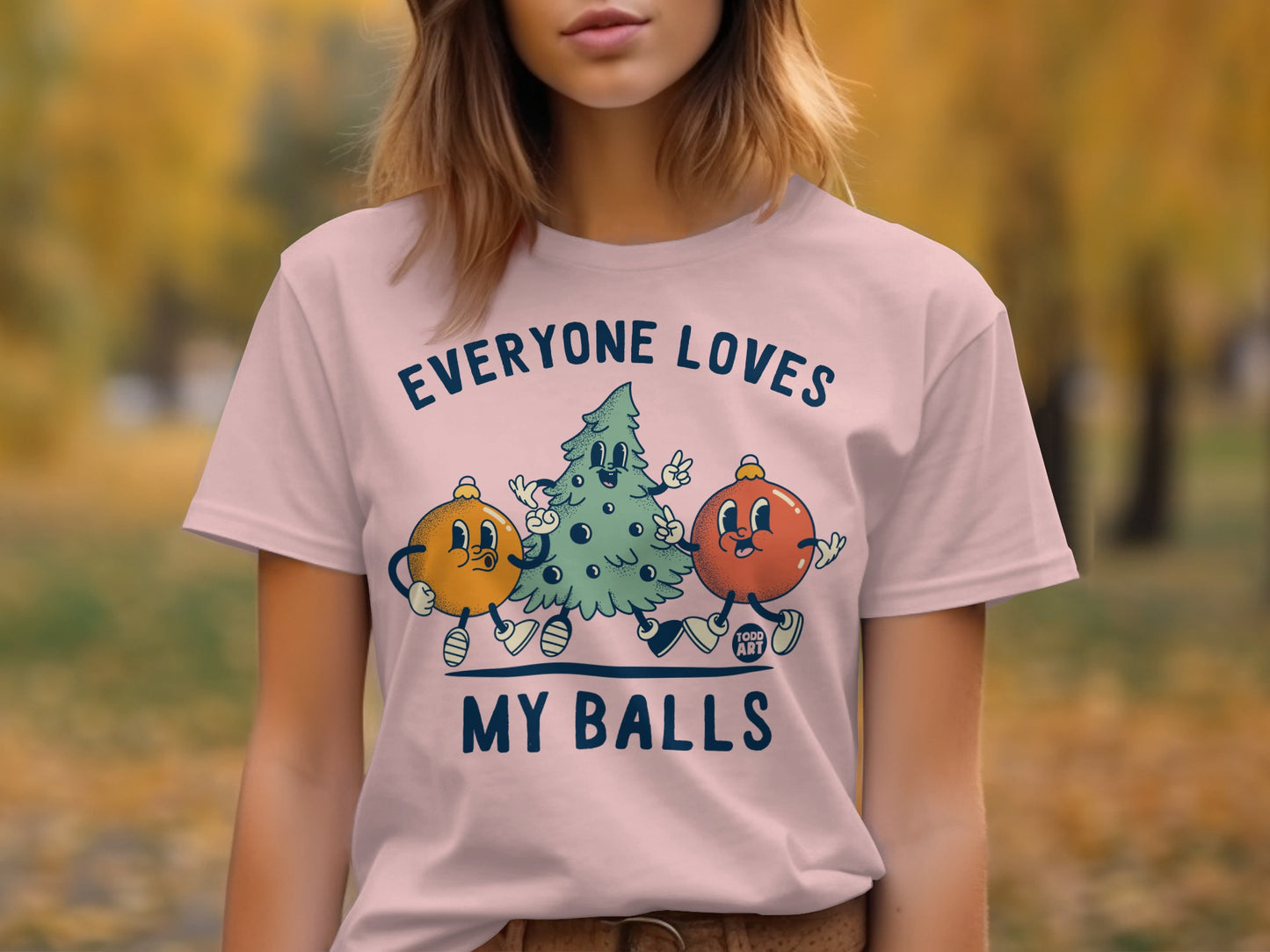 Everyone Loves My Balls Funny Unisex T-Shirt product