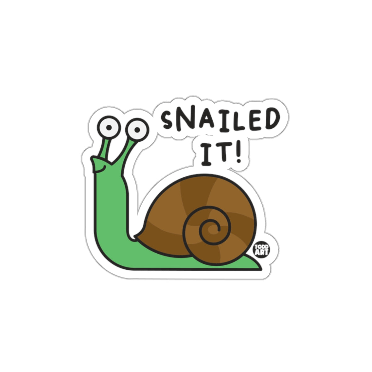 Funny Snailed It Snail with Eyes Sticker for Laughter