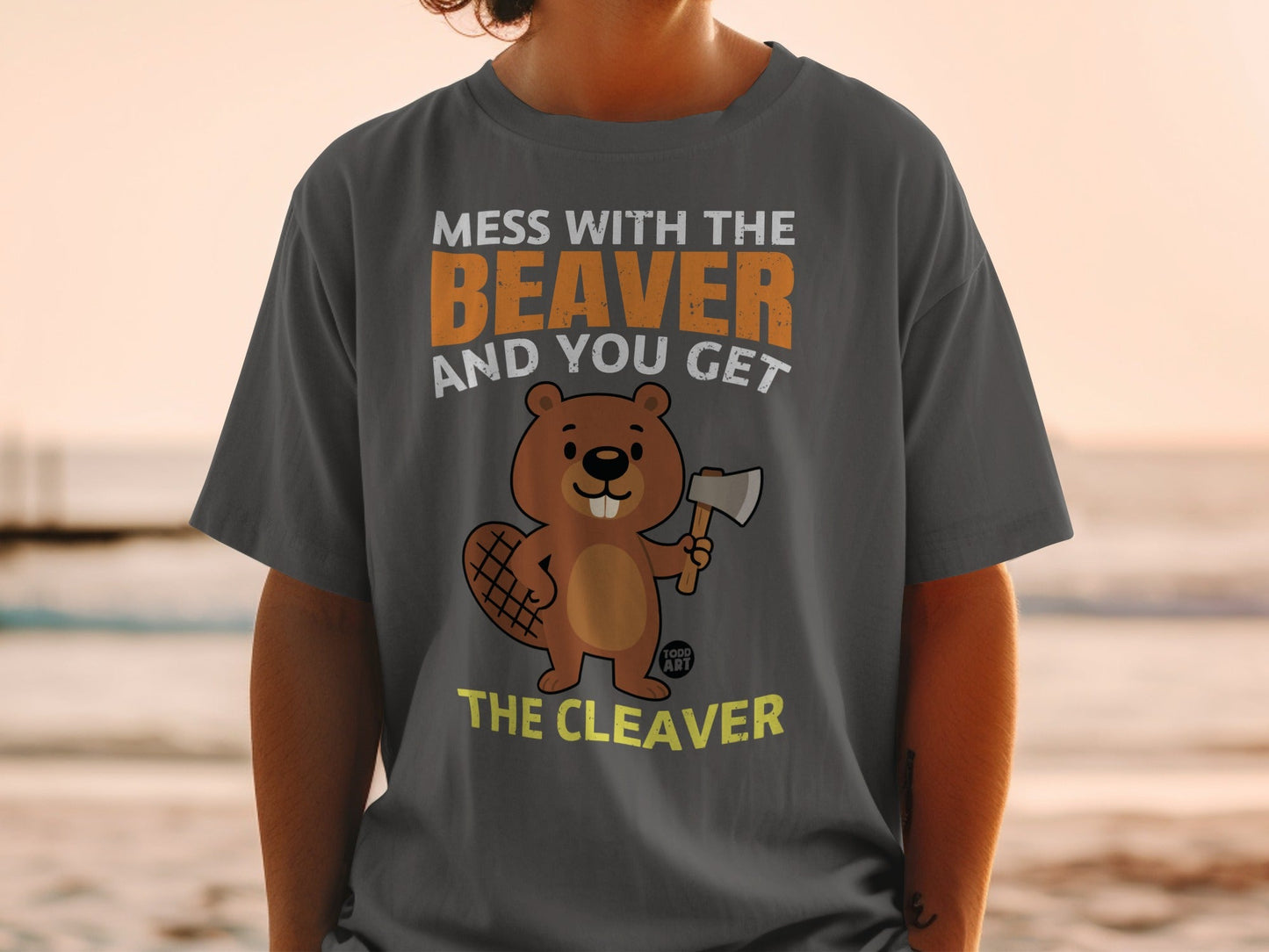 Mess With the Beaver and You Get the Cleaver product