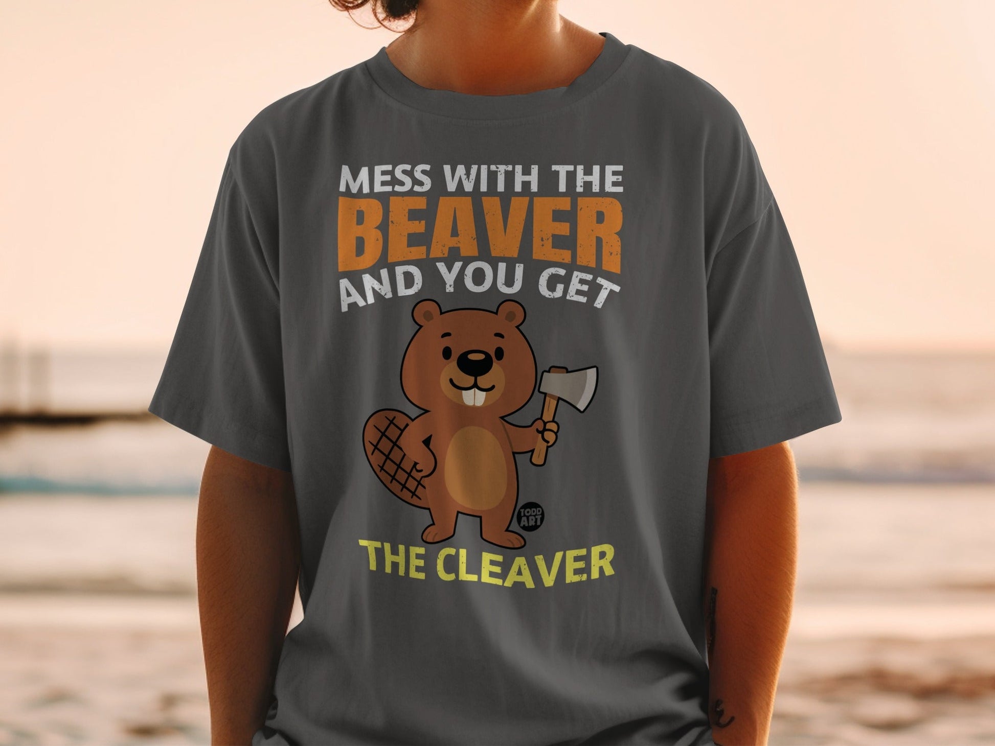 Mess With the Beaver and You Get the Cleaver product