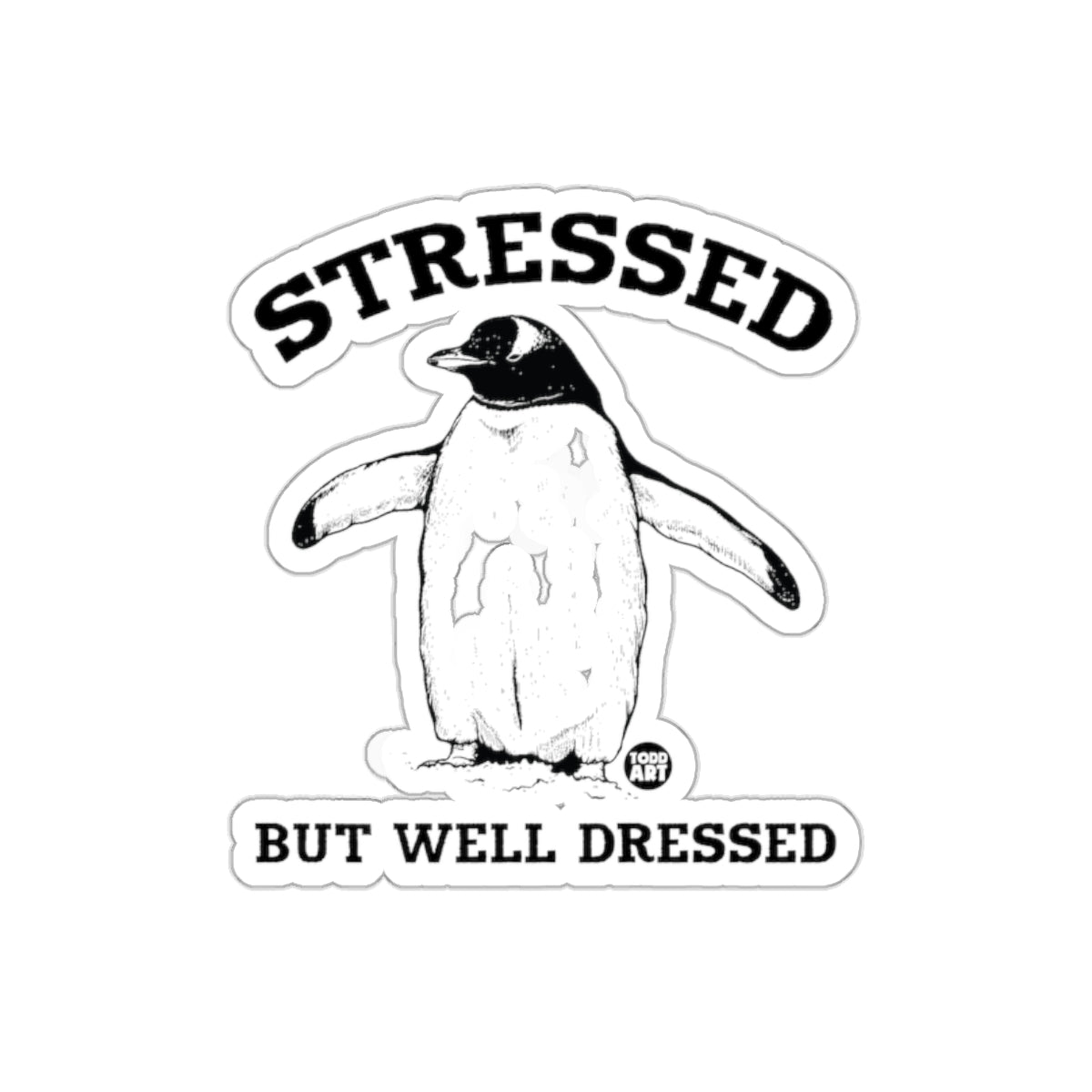 Stressed Penguin But Well Dressed Funny Stickers