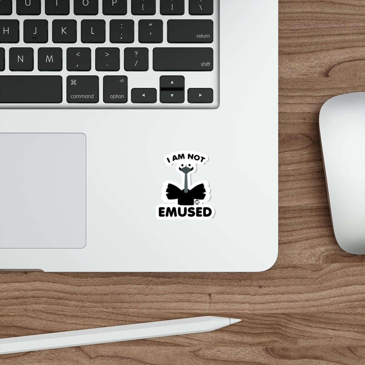 I Am Not Emused Funny Sticker for Laptops and Notebooks