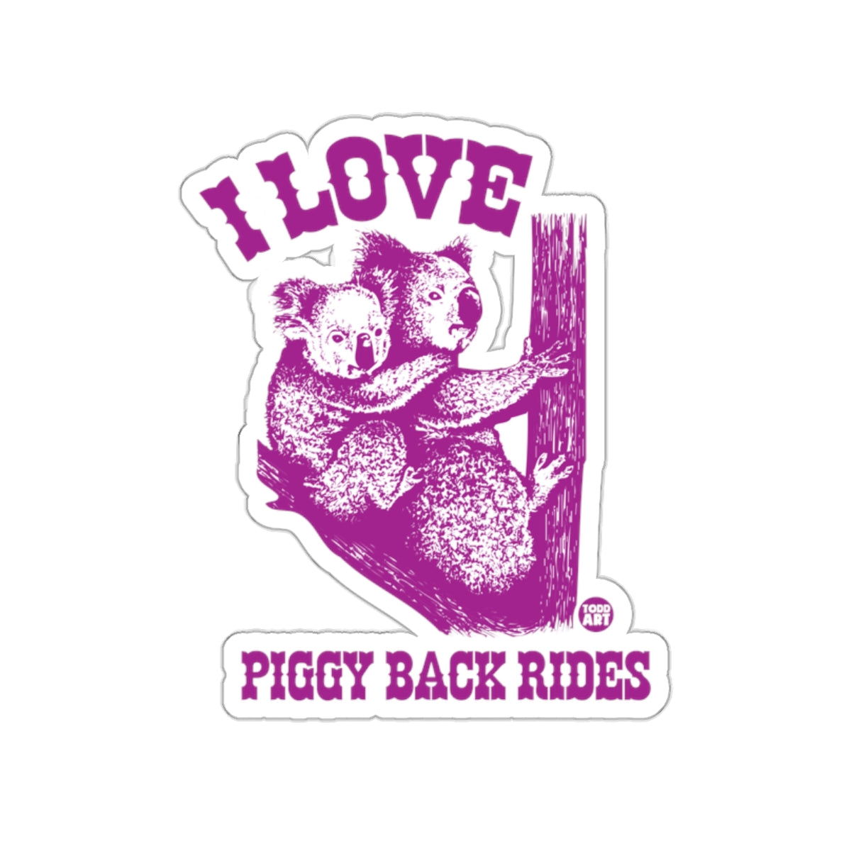 I Love Piggy Back Rides Sticker Design