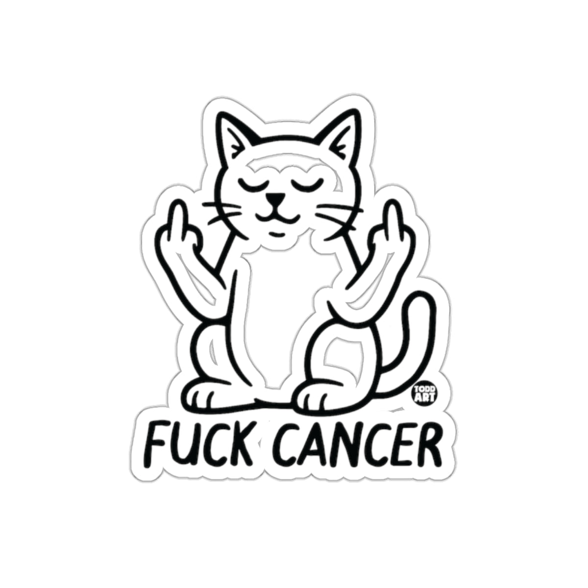 Meditating Cat with Fuck Cancer Sticker