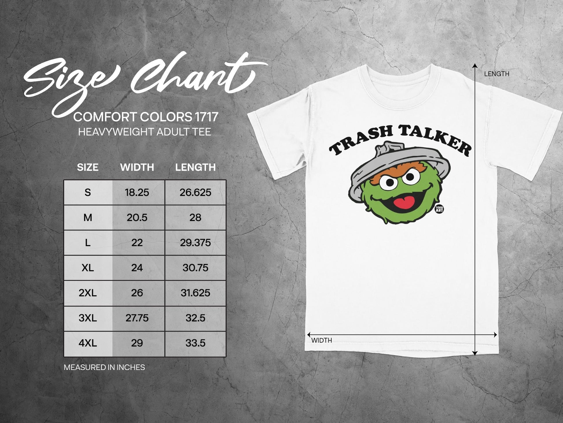 Comfort Colors 1717 heavyweight adult tee size chart with Trash Talker graphic.