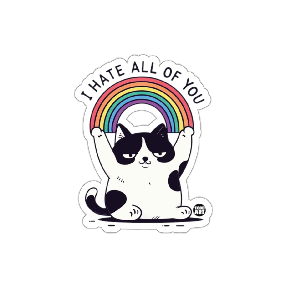 I Hate All of You Cat with Rainbow Sticker Decal