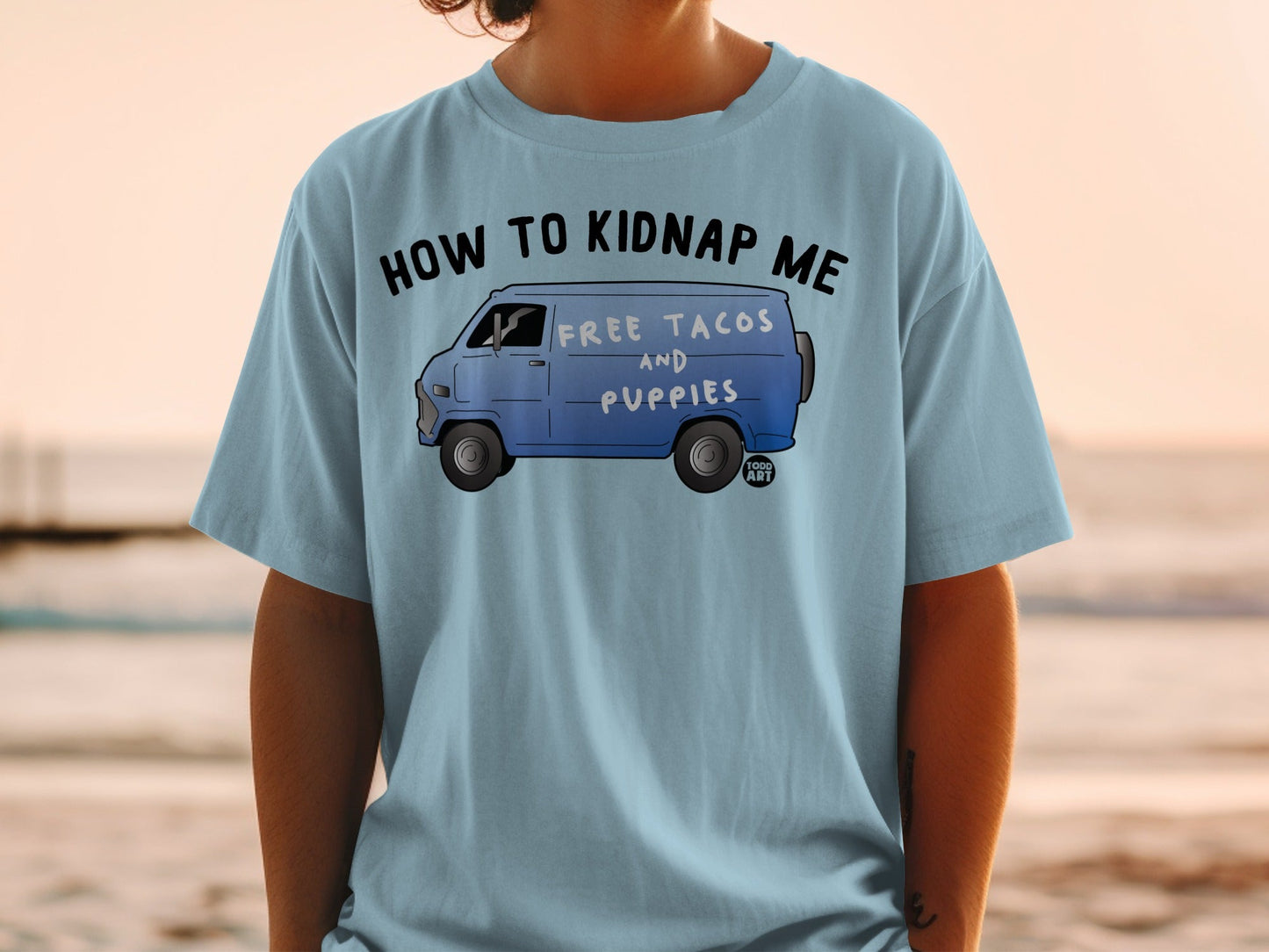 How to Kidnap Me Free Tacos and Puppies Shirt