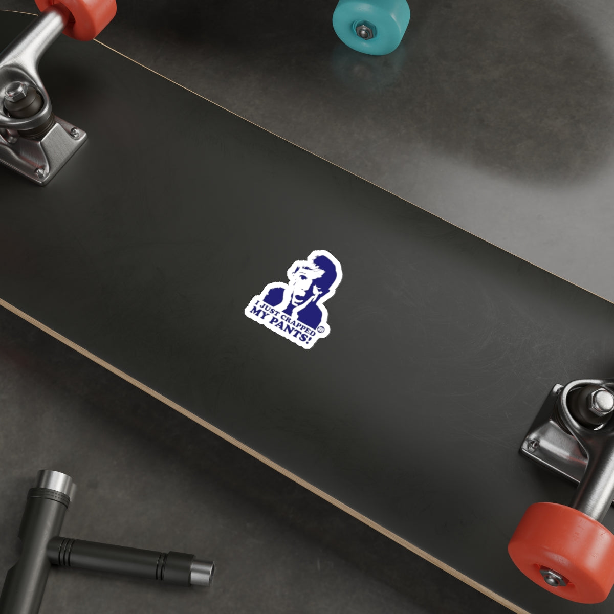 Just Crapped My Pants Funny Sticker for Skateboard