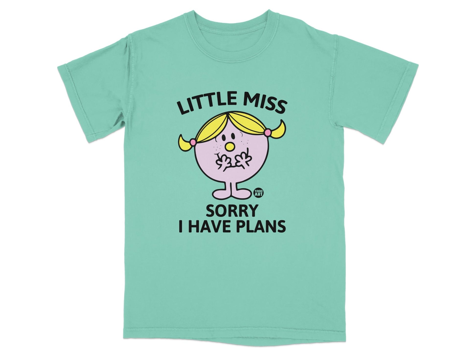 Mint t-shirt with "Little Miss Sorry I Have Plans" text and cartoon character.