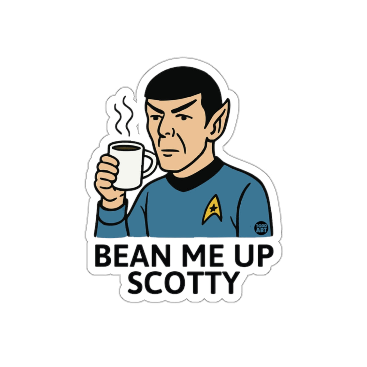 Bean Me Up Scotty Sticker for Sci-Fi Fans