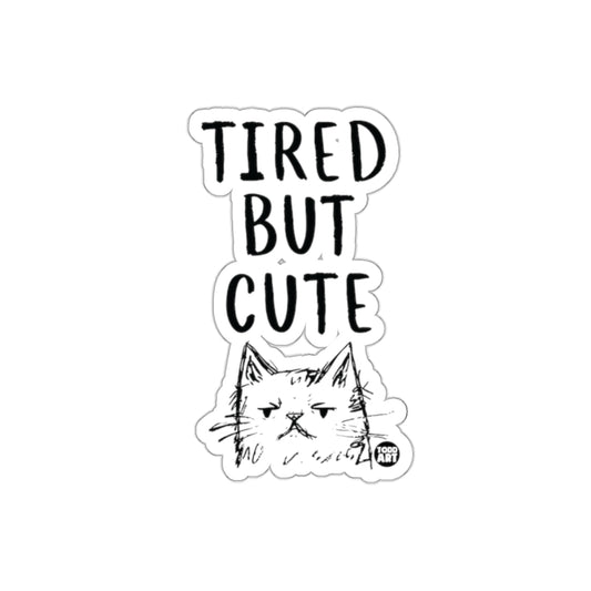 Tired But Cute Cat Sticker Fun Aesthetic Decal