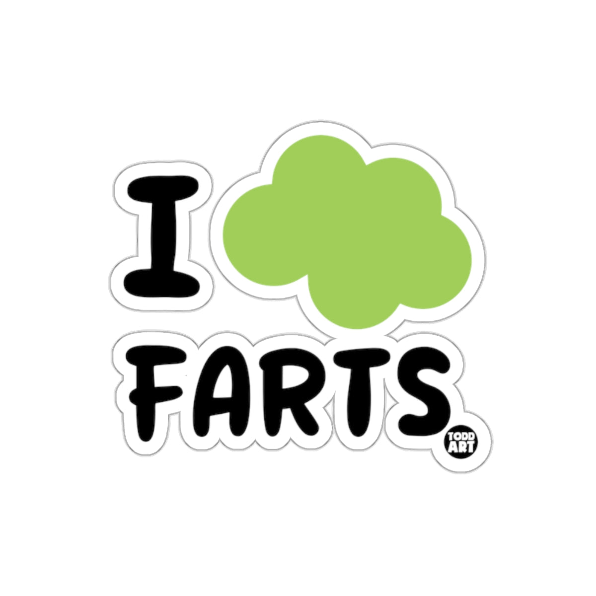 I Heart Farts Humorous Sticker Todd Art Design
