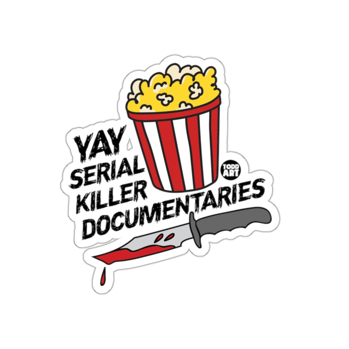 Yay Serial Killer Documentaries Sticker Design