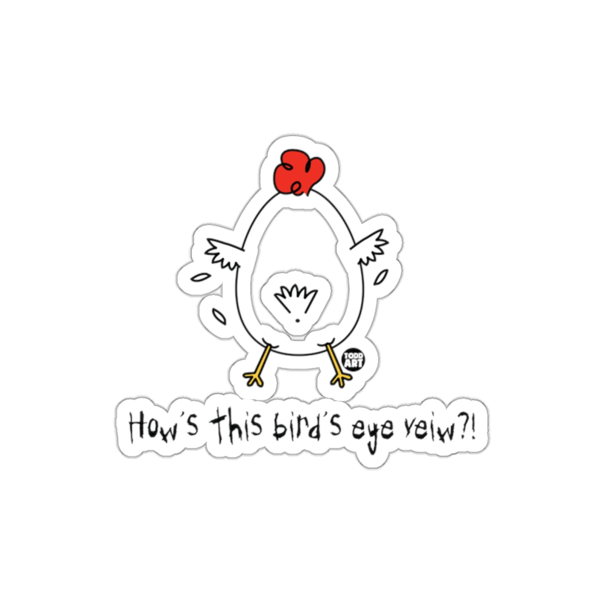 Funny Bird's Eye View Hilarious Sticker